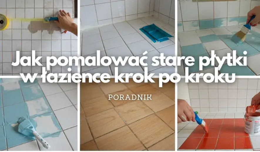 Zdjęcie Jak malować kafelki łazienkowe - proste kroki do pięknych efektów